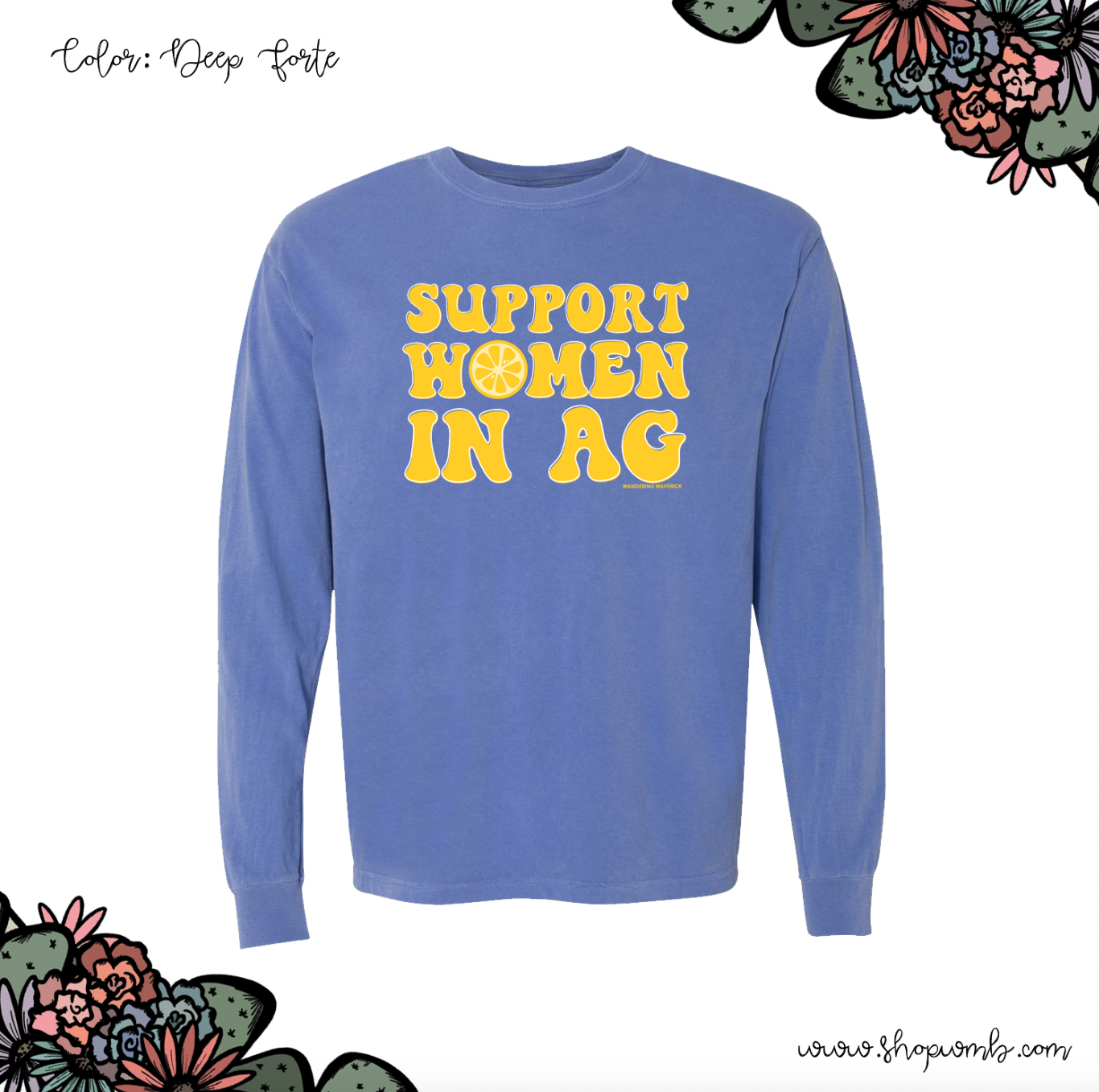 Lemon Support Women In Ag LONG SLEEVE T-Shirt (S-3XL) - Multiple Colors!