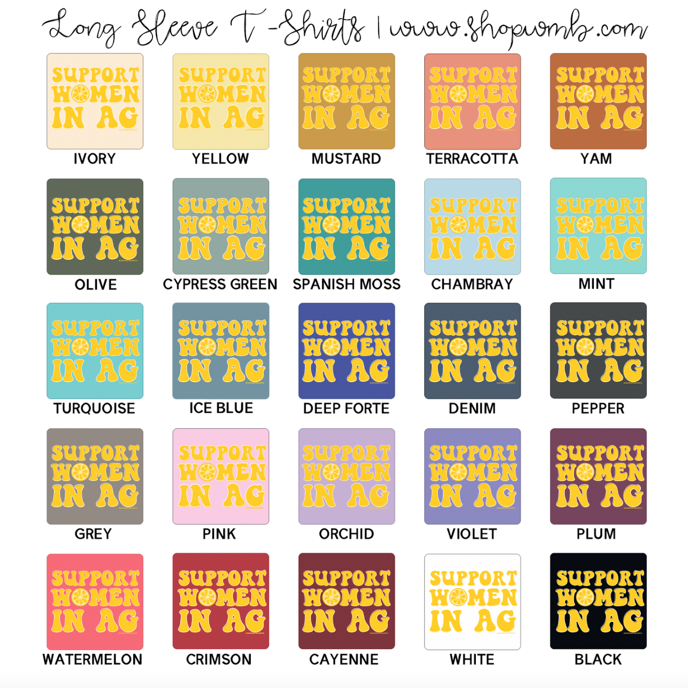 Lemon Support Women In Ag LONG SLEEVE T-Shirt (S-3XL) - Multiple Colors!