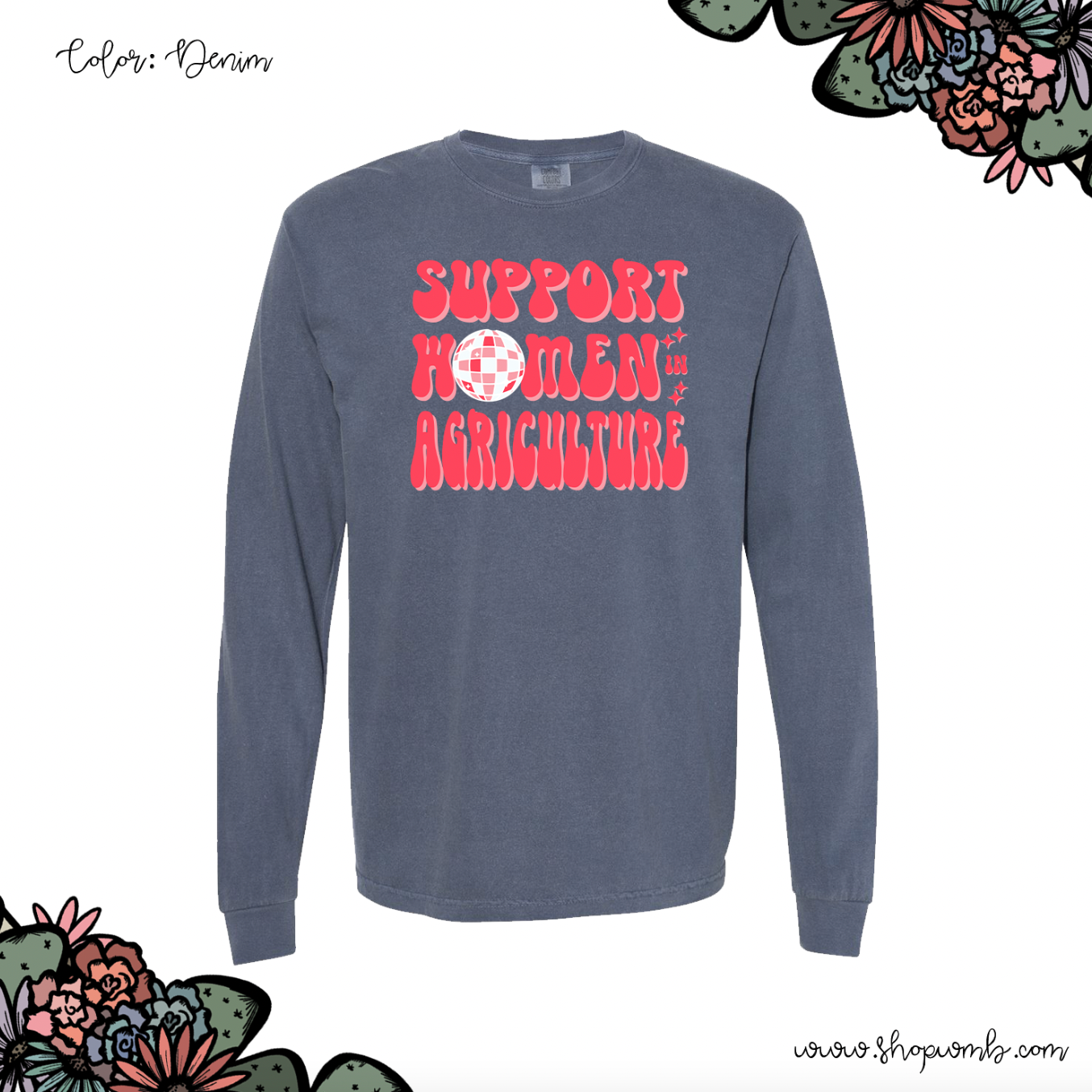 Disco Support Women In Agriculture LONG SLEEVE T-Shirt (S-3XL) - Multiple Colors!