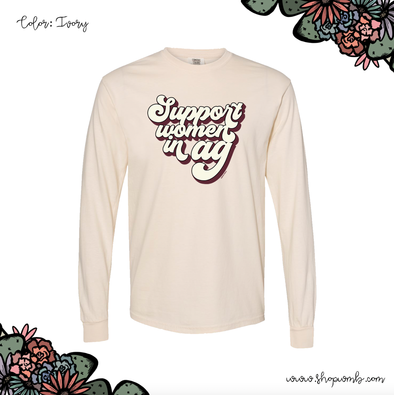 Retro Support Women In Ag Maroon LONG SLEEVE T-Shirt (S-3XL) - Multiple Colors!