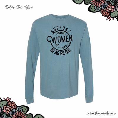 Support Women In Ag Retail LONG SLEEVE T-Shirt (S-3XL) - Multiple Colors!