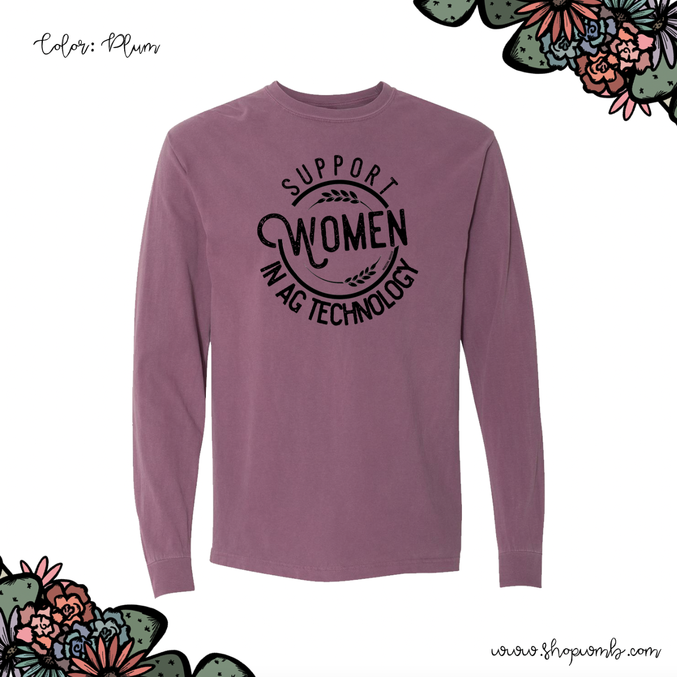 Support Women In Ag Technology LONG SLEEVE T-Shirt (S-3XL) - Multiple Colors!