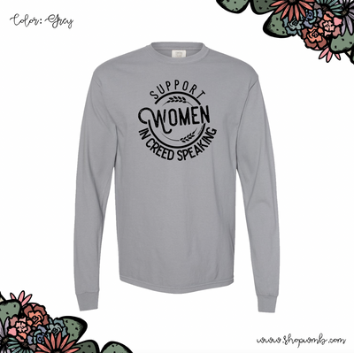 Support Women In Creed Speaking LONG SLEEVE T-Shirt (S-3XL) - Multiple Colors!