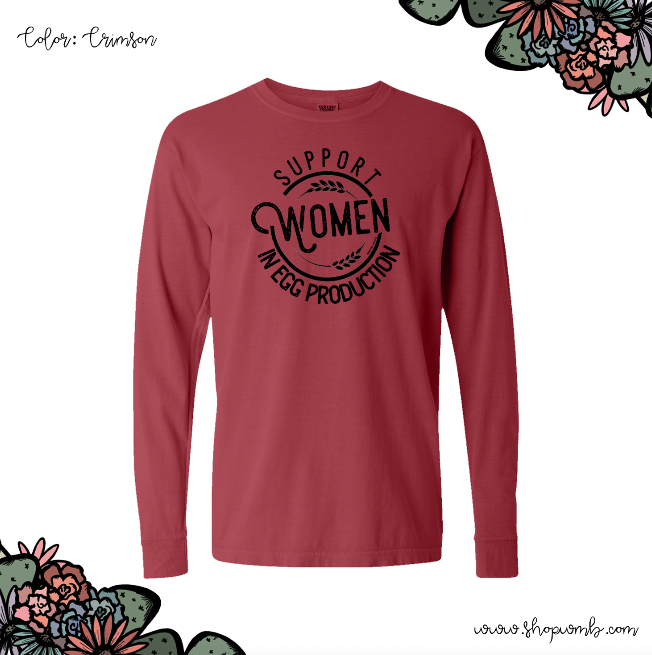 Support Women In Egg Production  LONG SLEEVE T-Shirt (S-3XL) - Multiple Colors!