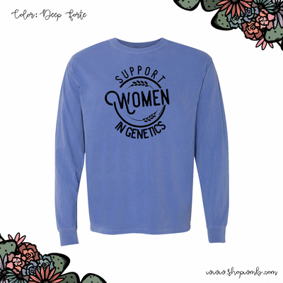 Support Women In Genetics LONG SLEEVE T-Shirt (S-3XL) - Multiple Colors!
