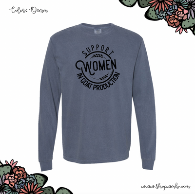 Support Women In Goat Production LONG SLEEVE T-Shirt (S-3XL) - Multiple Colors!