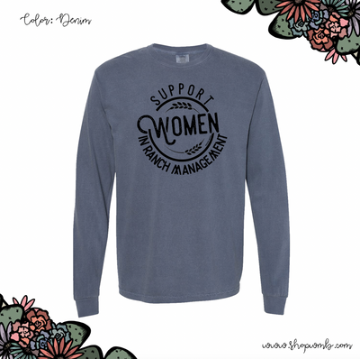 Support Women In Ranch Management LONG SLEEVE T-Shirt (S-3XL) - Multiple Colors!