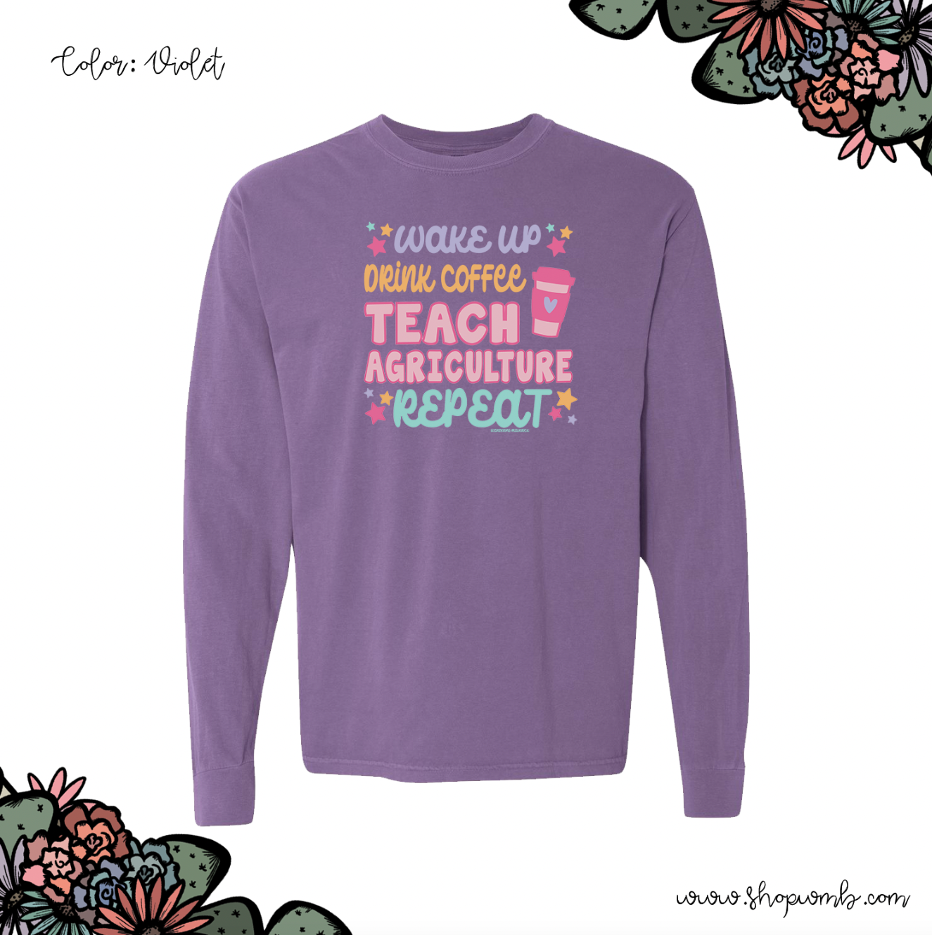 Wake Up Drink Coffee Teach Agriculture Repeat LONG SLEEVE T-Shirt (S-3XL) - Multiple Colors!