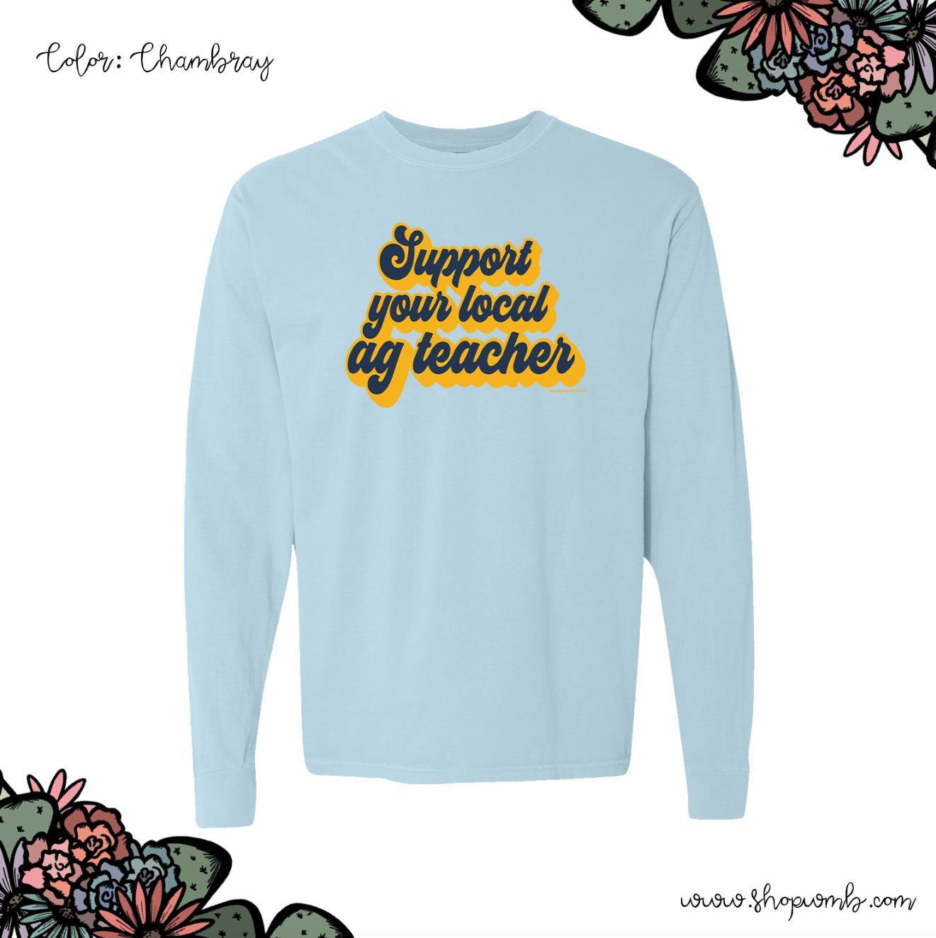 Retro Support Your Local Ag Teacher Navy Gold LONG SLEEVE T-Shirt (S-3XL) - Multiple Colors!