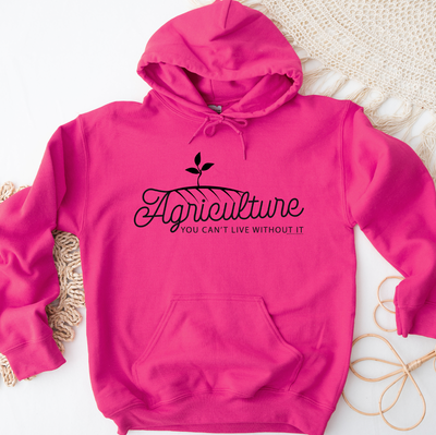 Agriculture You Can't Live Without It Hoodie (S-3XL) Unisex - Multiple Colors!