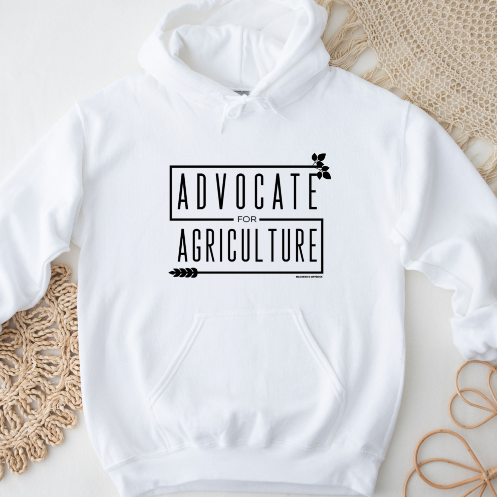 Advocate For Agriculture Hoodie (S-3XL) Unisex - Multiple Colors!