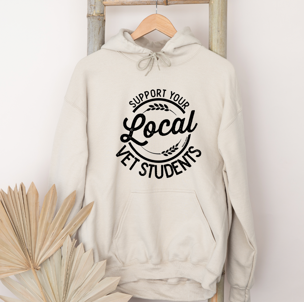 Support Your Local Vet Students Hoodie (S-3XL) Unisex - Multiple Colors!