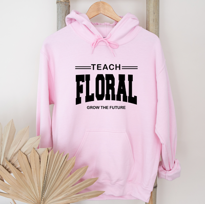Teach Floral Grow The Future Black ink Hoodie (S-3XL) Unisex - Multiple Colors!