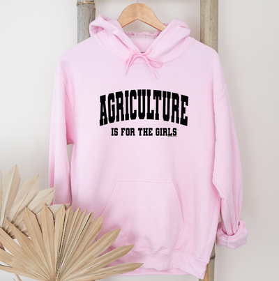 Agriculture Is For The Girls Hoodie (S-3XL) Unisex - Multiple Colors!