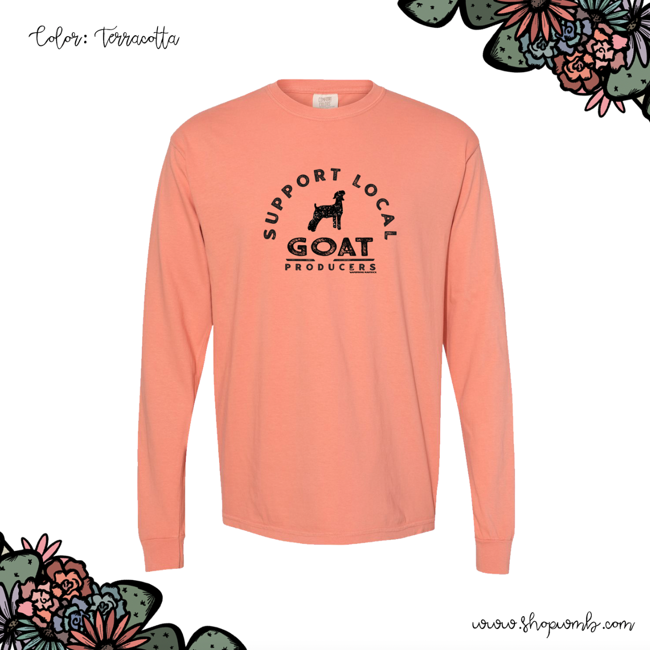 Support Local Goat Producers LONG SLEEVE T-Shirt (S-3XL) - Multiple Colors!