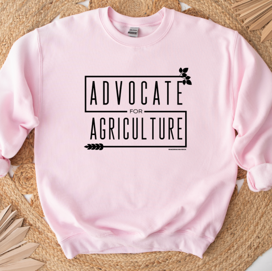Advocate For Agriculture Crewneck (S-3XL) - Multiple Colors!