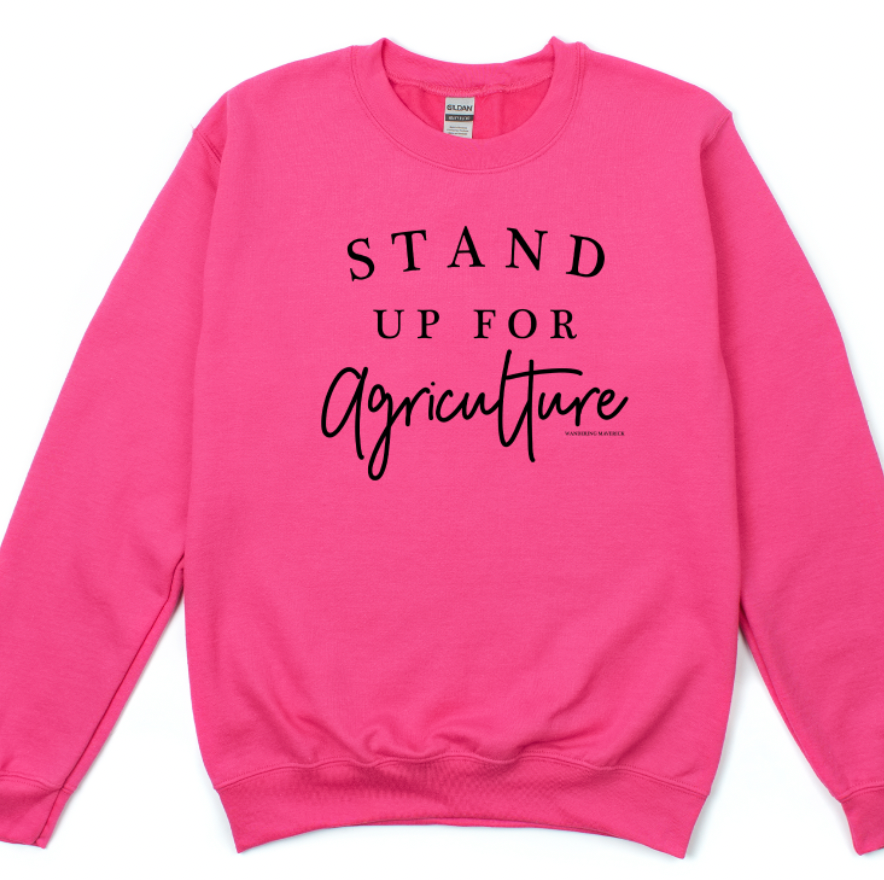 Stand Up For Agriculture Crewneck (S-3XL) - Multiple Colors!