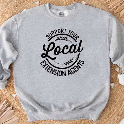 Support Your Local Extension Agents Crewneck (S-3XL) - Multiple Colors!