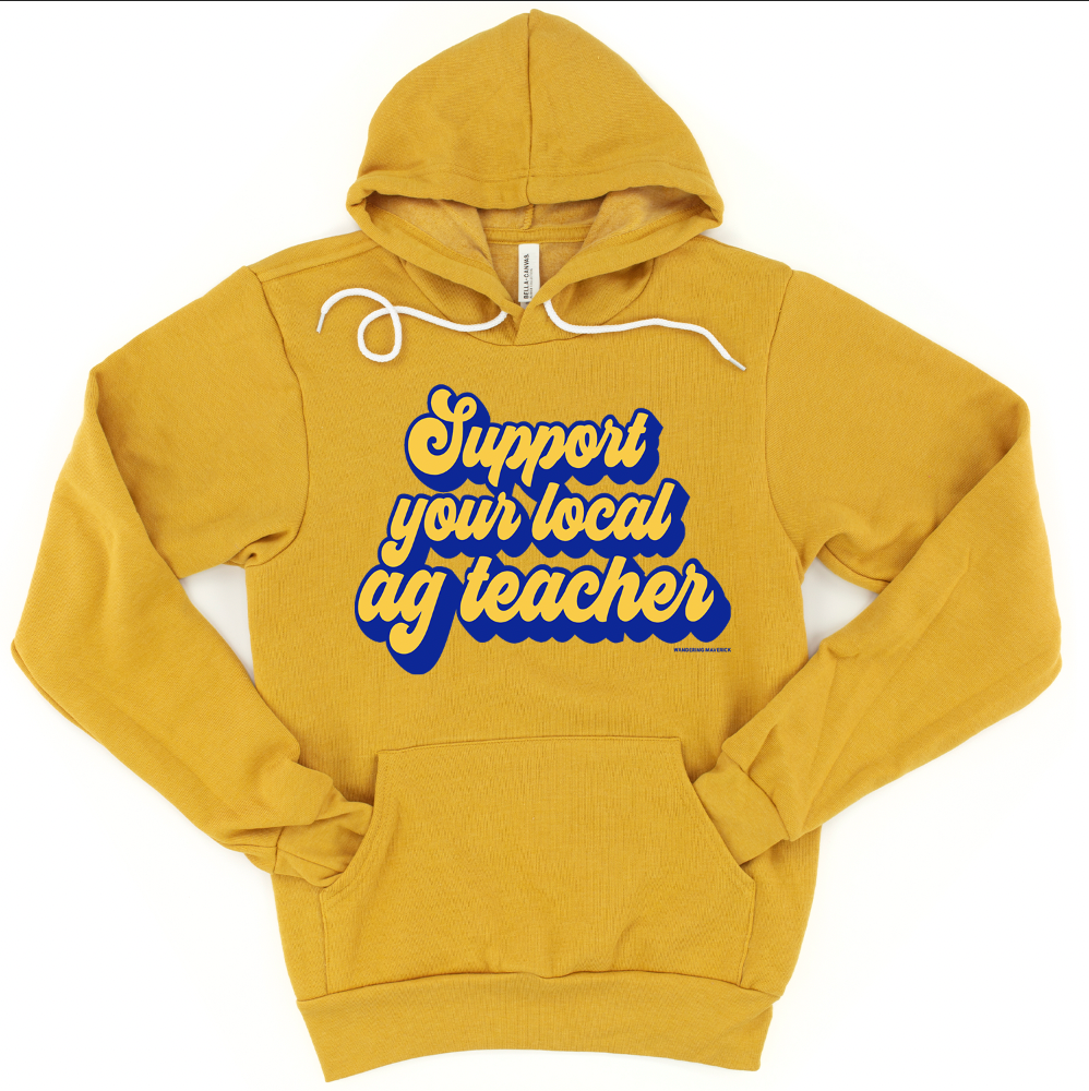 Retro Support Your Local Ag Teacher FFA Hoodie (S-3XL) Unisex - Multiple Colors!