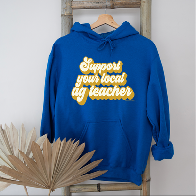Retro Support Your Local Ag Teacher Gold Hoodie (S-3XL) Unisex - Multiple Colors!