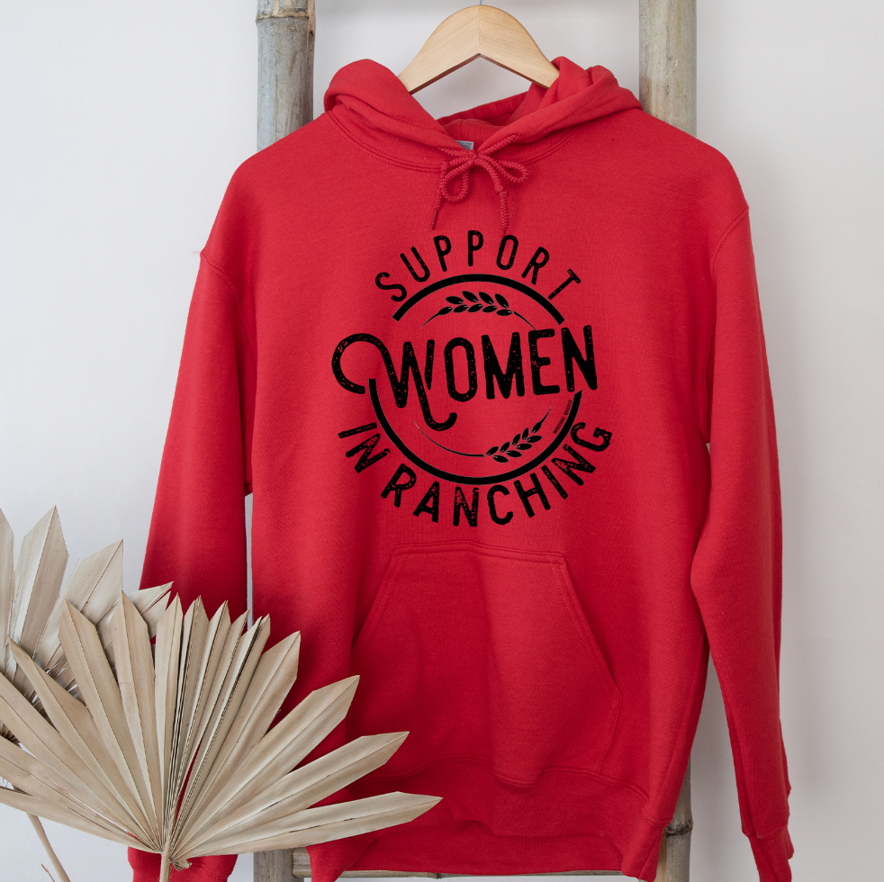 Support Women in Ranching Hoodie (S-3XL) Unisex - Multiple Colors!