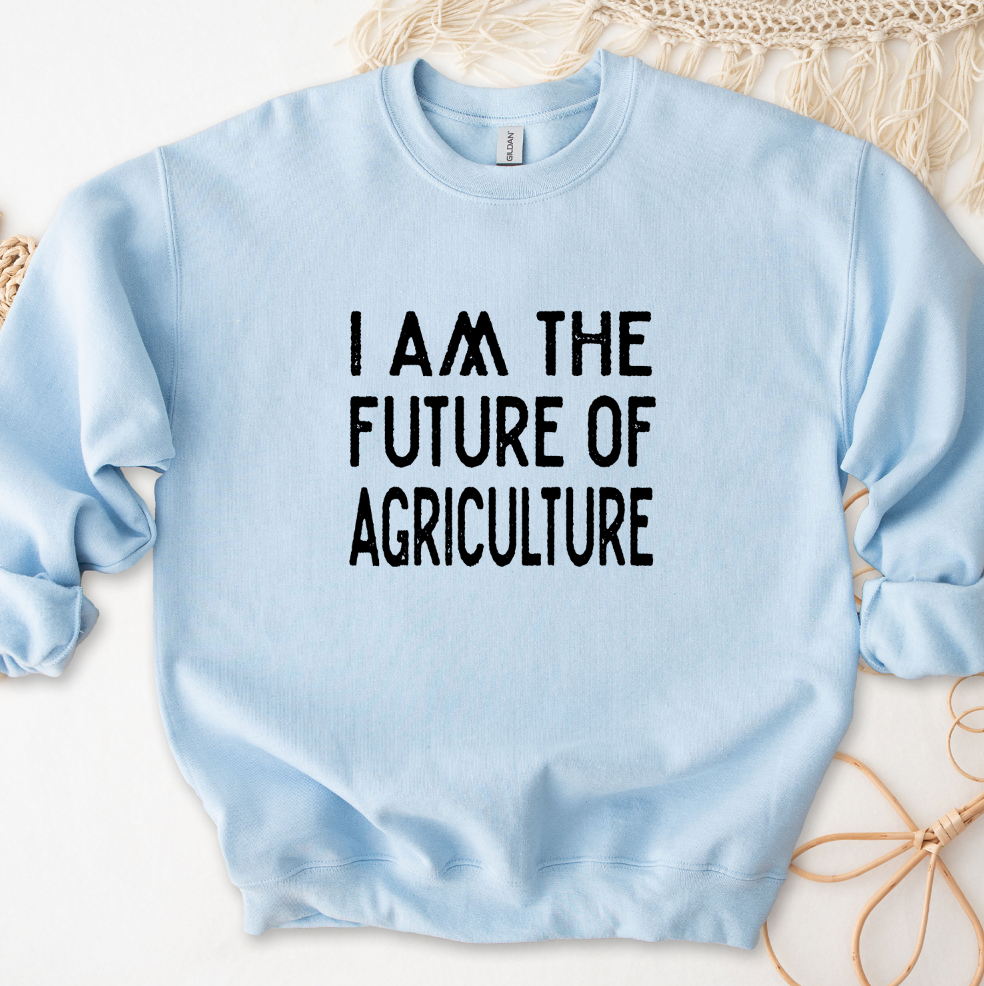 Distressed I Am The Future Of Agriculture Crewneck (S-3XL) - Multiple Colors!