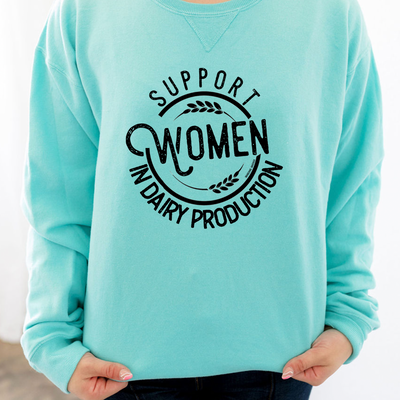 Support Women in Dairy Production Crewneck (S-3XL) - Multiple Colors!
