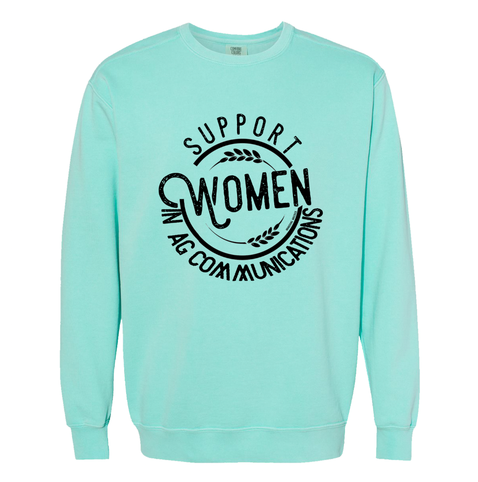 Support Women in Ag Communications Crewneck (S-3XL) - Multiple Colors!