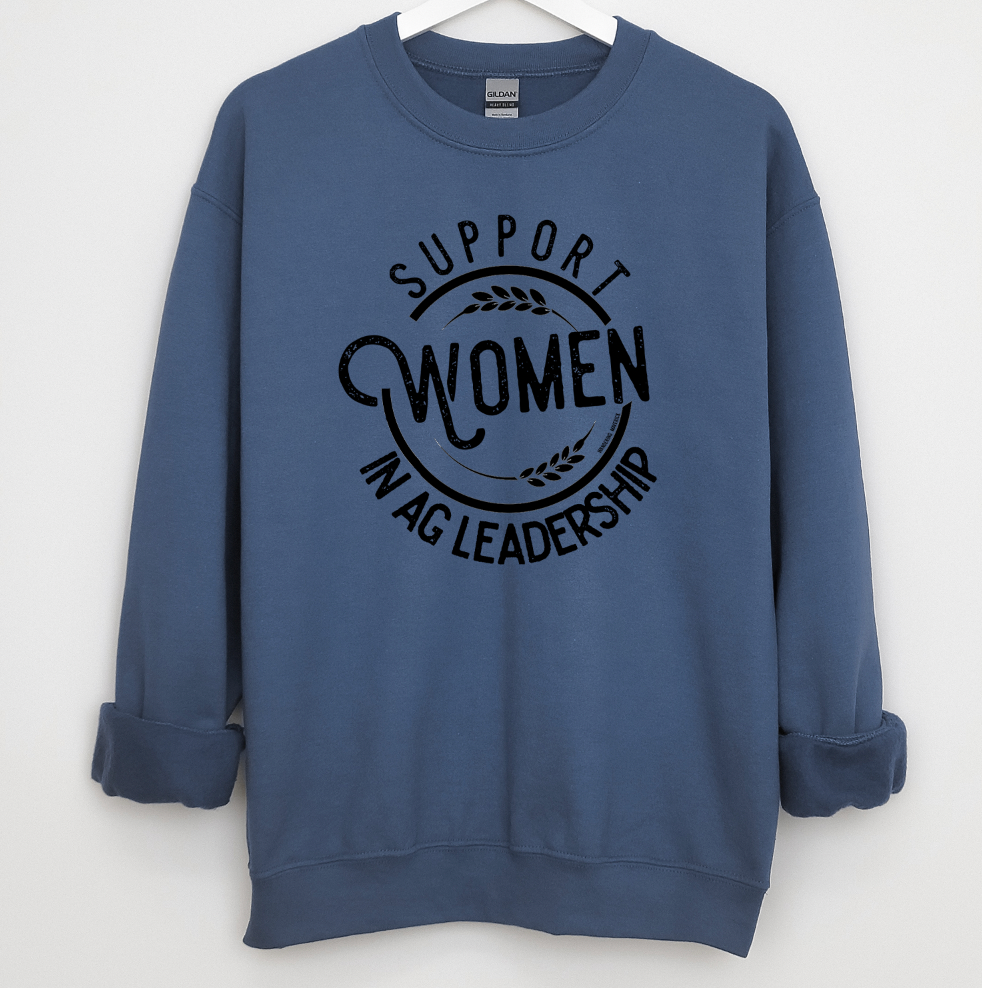 Support Women in Ag Leadership Crewneck (S-3XL) - Multiple Colors!