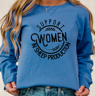 Support Women in Sheep Production Crewneck (S-3XL) - Multiple Colors!