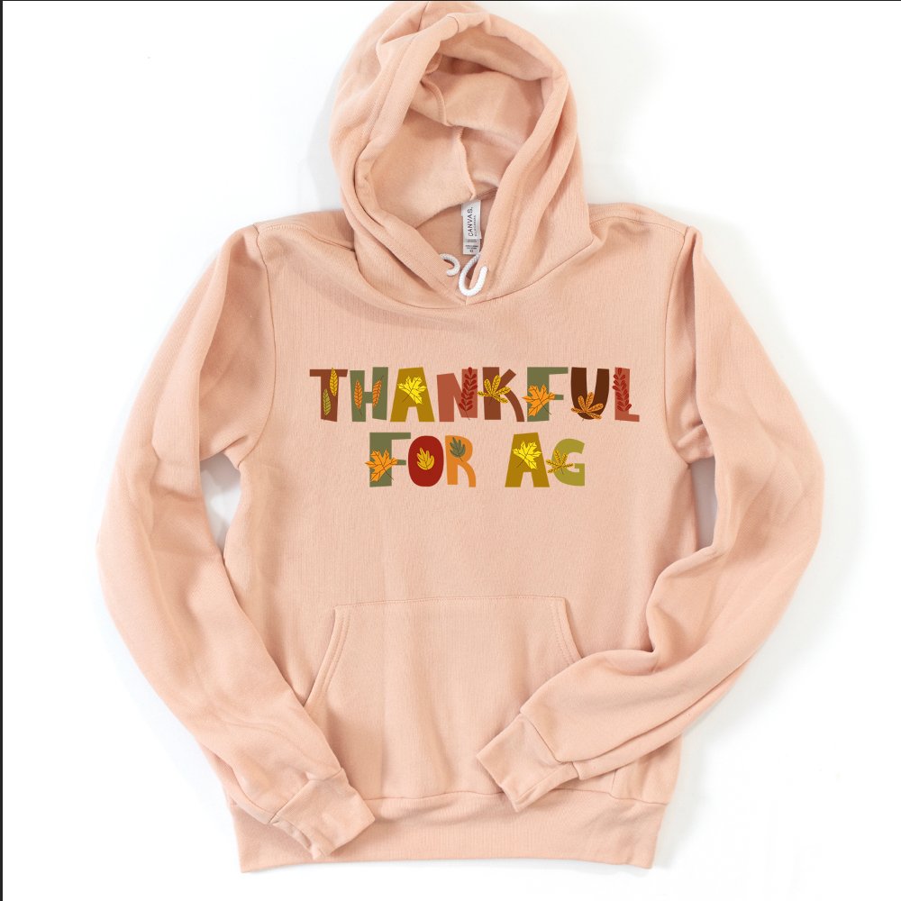 Thankful For Ag Hoodie (S-3XL) Unisex - Multiple Colors!