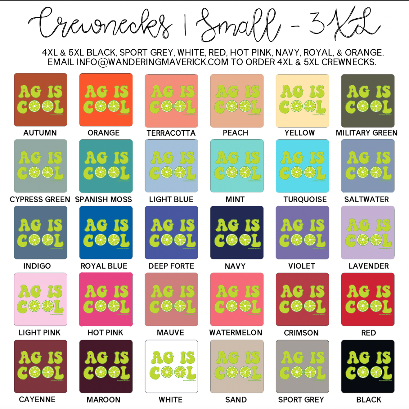 Lime Ag Is Cool Crewneck (S-3XL) - Multiple Colors!