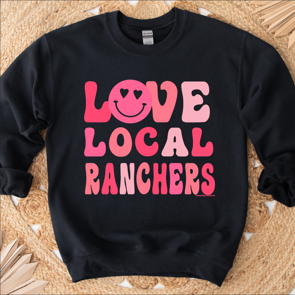 Love Local Ranchers Smiley Crewneck (S-3XL) - Multiple Colors!