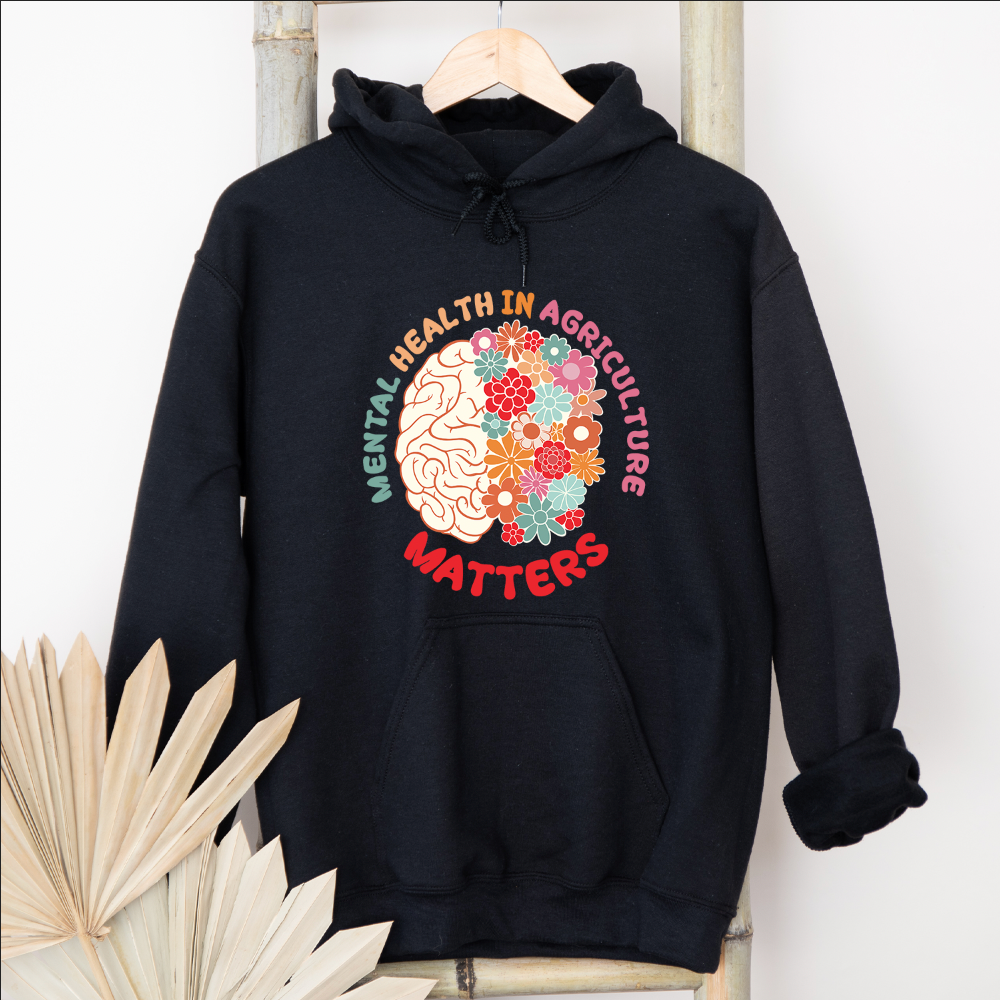 Mental Health in Agriculture Matters Hoodie (S-3XL) Unisex - Multiple Colors!