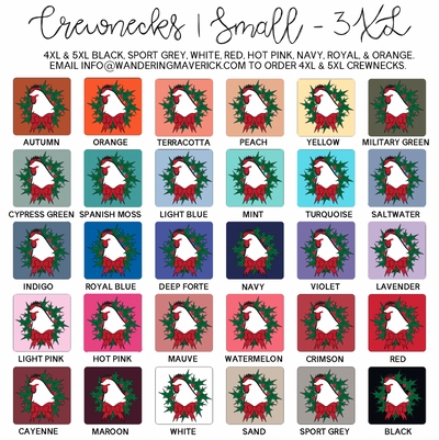 Chicken Christmas Wreath Crewneck (S-3XL) - Multiple Colors!