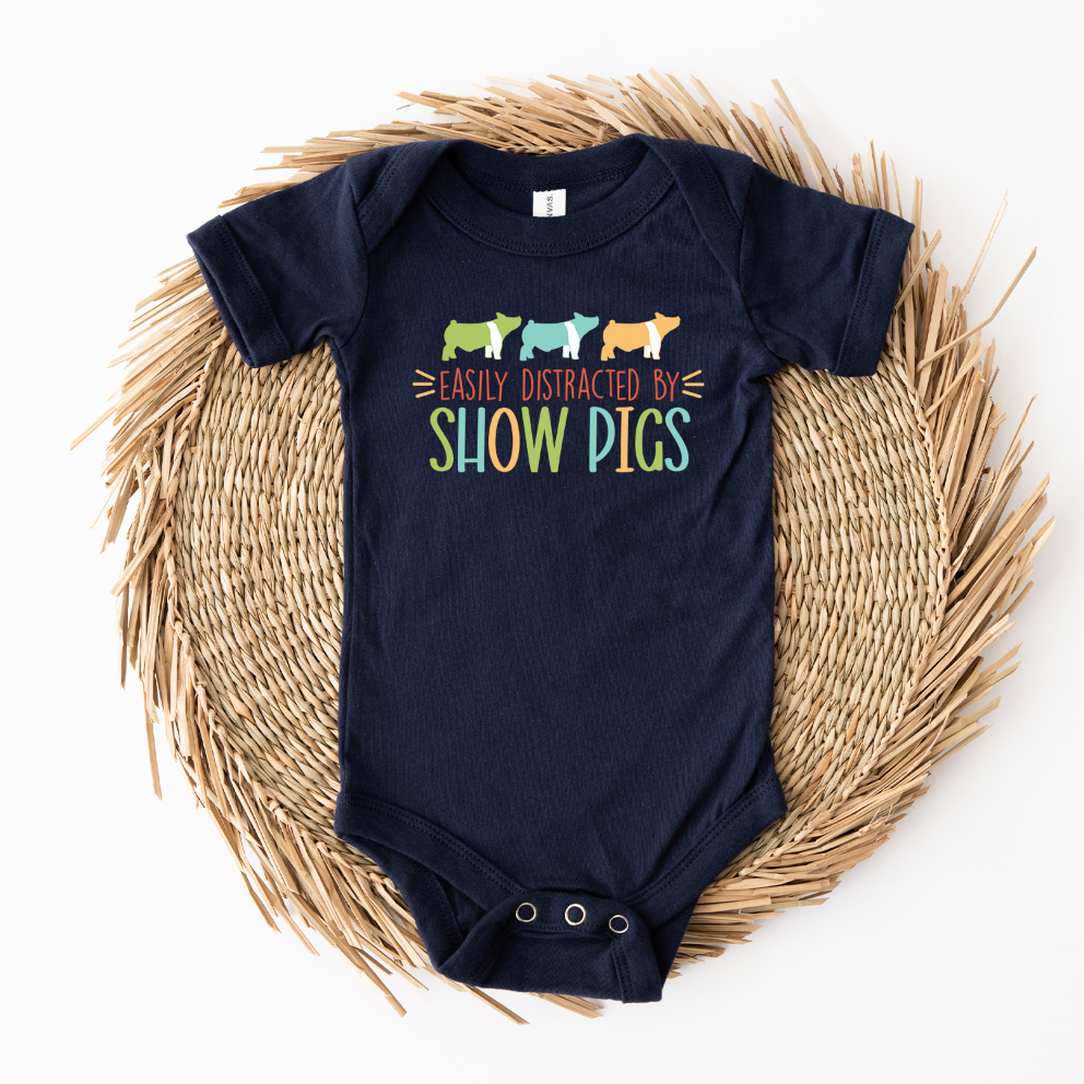 Easily Distracted By Show Pigs One Piece/T-Shirt (Newborn - Youth XL) - Multiple Colors!