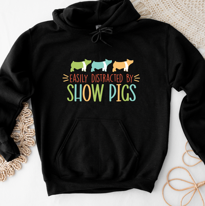 Easily Distracted By Show Pigs Hoodie (S-3XL) Unisex - Multiple Colors!