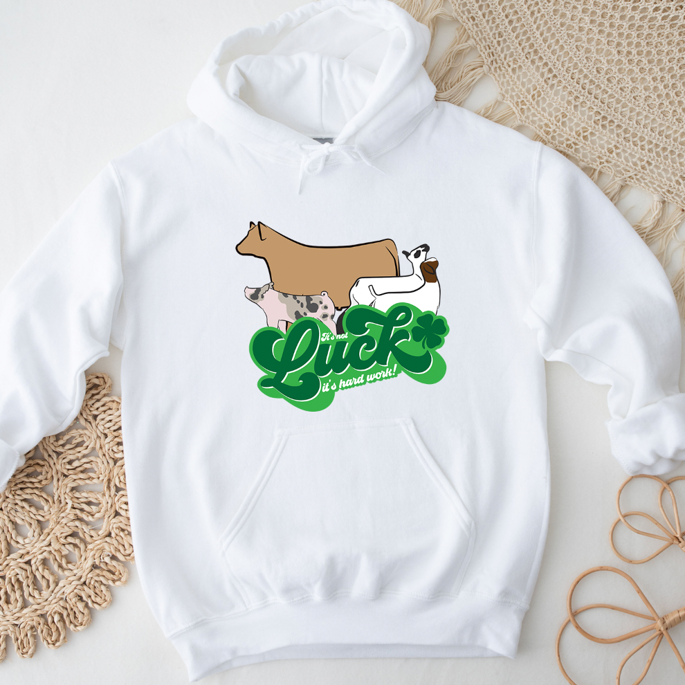 Stock Show It's Not Luck Hoodie (S-3XL) Unisex - Multiple Colors!