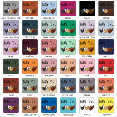 Party Fowl T-Shirt (XS-4XL) - Multiple Colors!