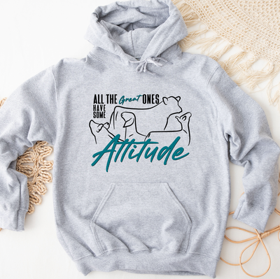 All The Great Ones Have Attitude Hoodie (S-3XL) Unisex - Multiple Colors!