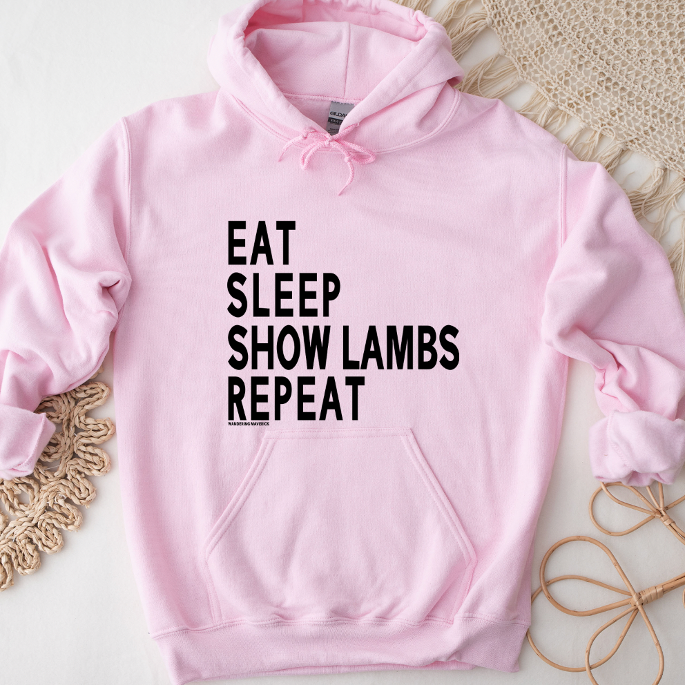 Eat Sleep Show Lambs Repeat Hoodie (S-3XL) Unisex - Multiple Colors!