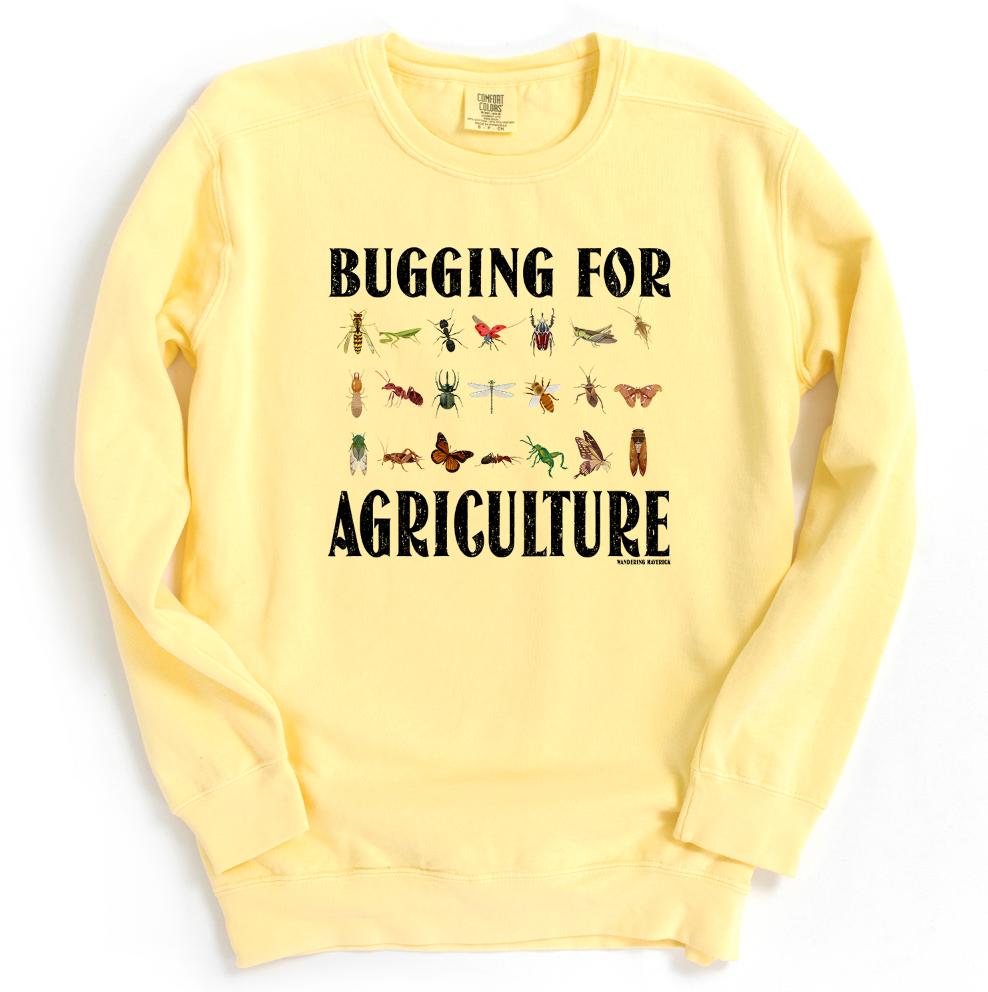 Bugging For Agriculture Crewneck (S-3XL) - Multiple Colors!