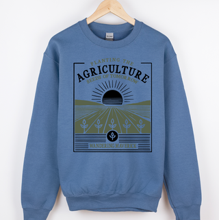 Rooted In Agriculture– Crewneck
