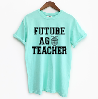 Future Ag Teacher FFA– Comfort Colors T-Shirt