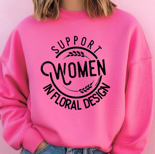 Support Women in Floral Design Circle– Crewneck