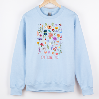 You Grow Girl Floral– Crewneck