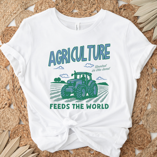 Agriculture Feeds the World– Bella Canvas T-Shirt