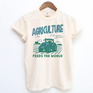 Agriculture Feeds the World– Comfort Colors T-Shirt