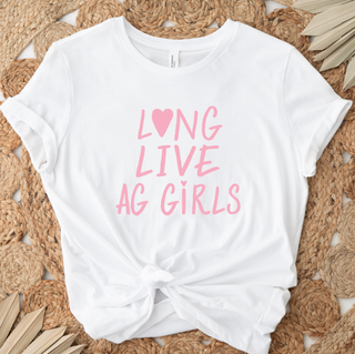 Long Live Ag Girls– Bella Canvas T-Shirt