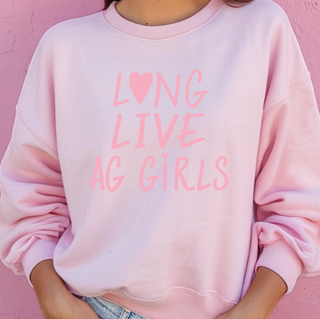 Long Live Ag Girls– Crewneck
